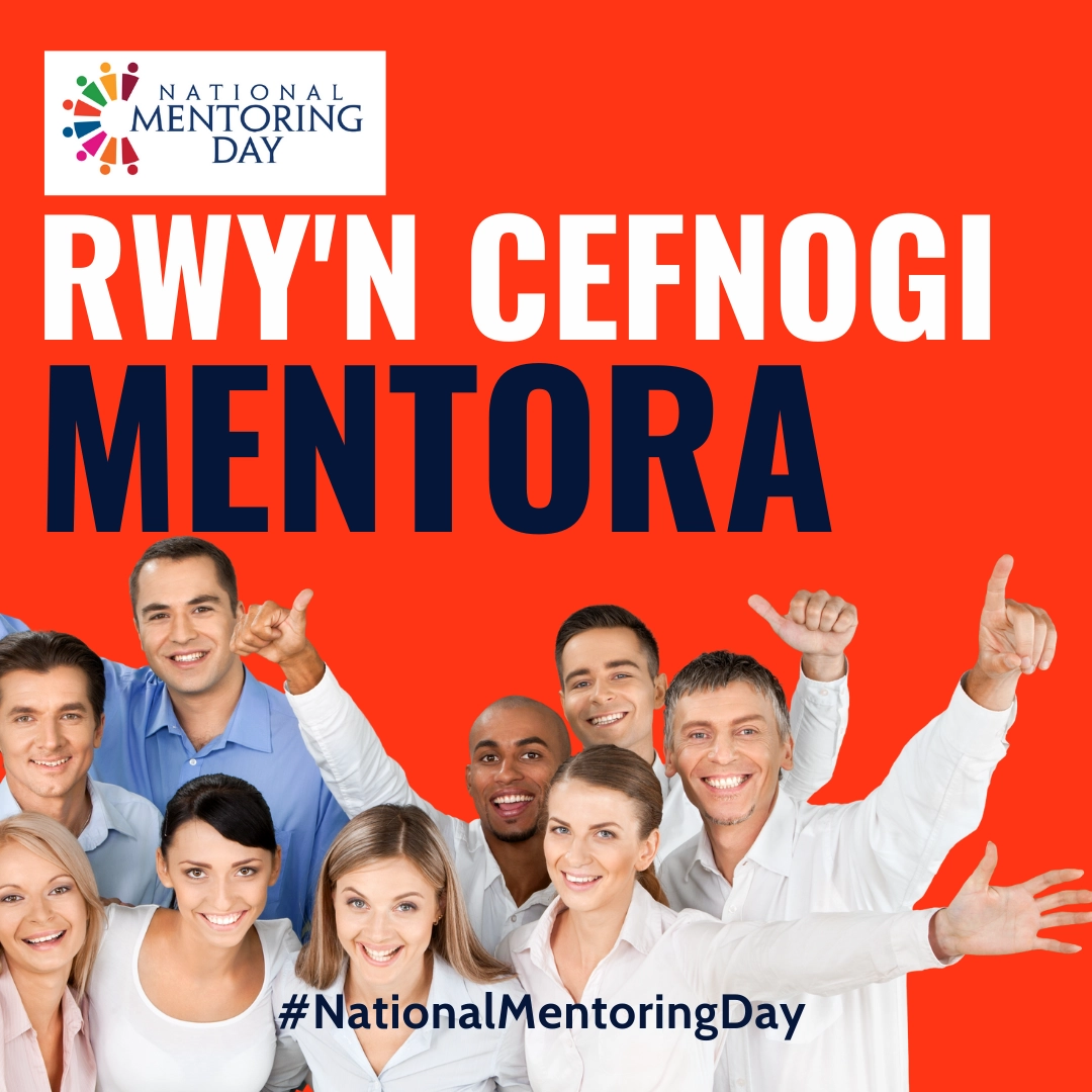 Click Here to View NATIONAL MENTORING DAY SOCIAL MEDIA - WELSH (17) Full Size